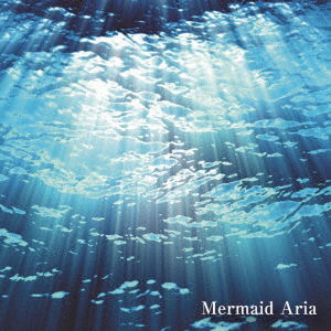 Cover for Aiolin · Mermaid Aria -Ocean Side- (SCD) [Japan Import edition] (2021)