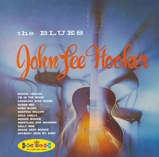 Gotta Boogie - The Modern Recordings 1948-55 - John Lee Hooker - Música - BIA - 4995879280423 - 10 de junho de 2020