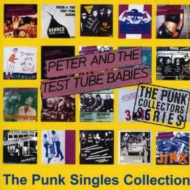 Cover for Peter &amp; Test Tube Babies · Punk Singles Collection (CD) (2004)