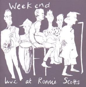 Live at Ronnie Scotts - Weekend - Musik - Cherry Red Records - 5013929134423 - 13. maj 2008
