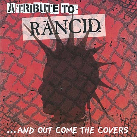 Tribute To Rancid - Various Artists - Musiikki - CHERRY RED - 5013929217423 - tiistai 18. marraskuuta 2003