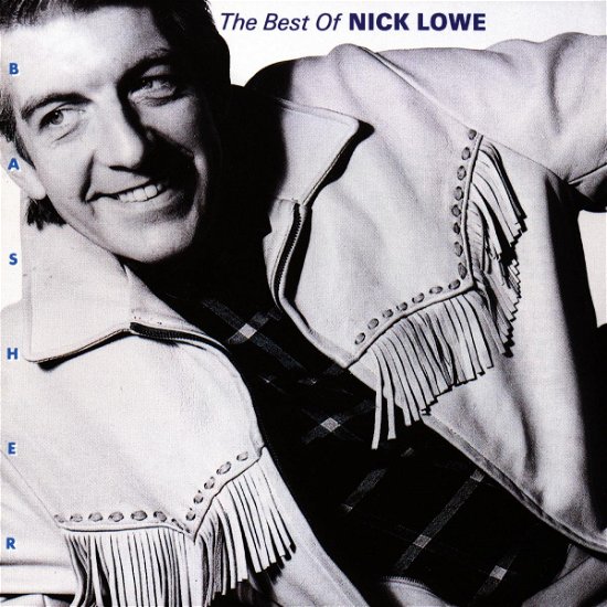 Basher: The Best of Nick Lowe - Nick Lowe - Music - DEMON - 5014757071423 - August 1, 1989