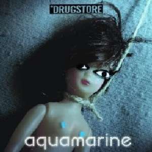 Aquamarine - Drugstore - Musik - ROCKETGIRL - 5016266108423 - 3. april 2012