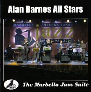 Cover for Allan Barnes All Stars · Marbella Jazz Suite (CD) (2007)