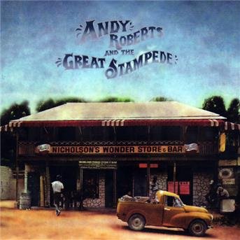Cover for Andy Roberts · And The Great Stampede (CD) [Bonus Tracks, Reissue, Deluxe edition] (2007)