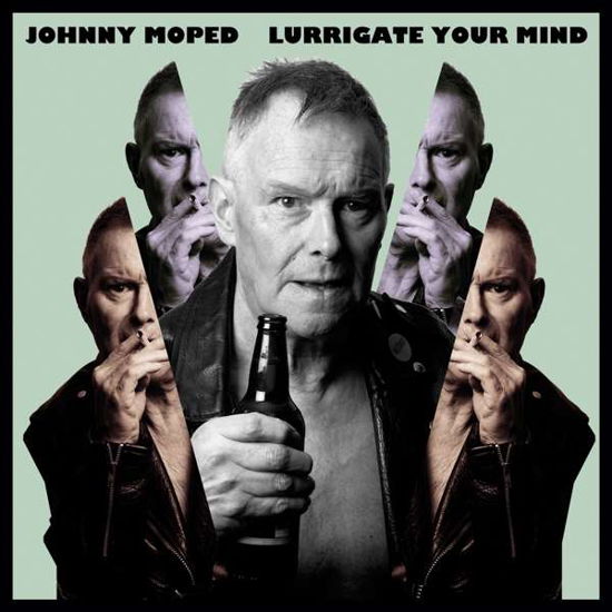 Lurrigate Your Mind - Johnny Moped - Musik - CARGO DUITSLAND - 5020422051423 - 31. maj 2019