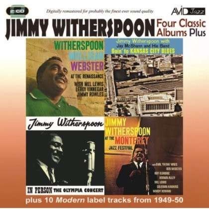 Four Classic Albums Plus - Jimmy Witherspoon - Musikk - AVID - 5022810311423 - 10. mars 2014