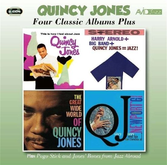 Cover for Quincy Jones · Four Classic Albums Plus (This Is How I Feel About Jazz / Harry Arnold + Big Band + Quincy Jones = Jazz / The Great Wide World Of Quincy Jones / At Newport 61) (CD) (2013)