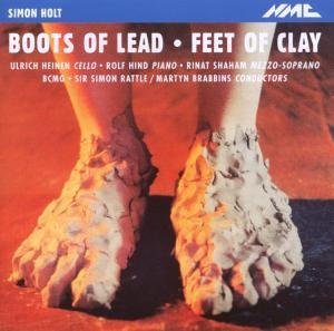 Cover for Simon Rattle · Simon Holt: Boots Of Lead - Feet Of Clay (CD) (2004)