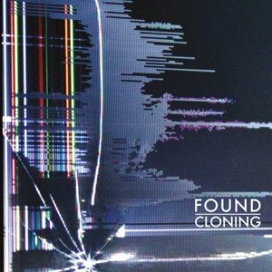 Cover for Found · Cloning (CD) (2015)