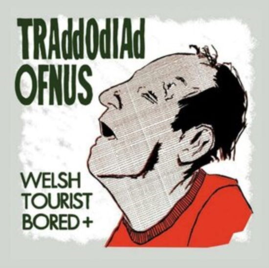 Cover for Traddodiad Ofnus · Welsh Tourist Bored+ (CD) (2022)