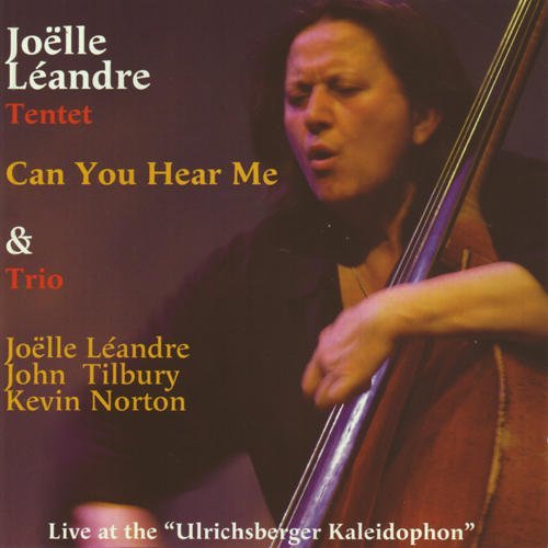 Cover for Joelle Leandre · Can You Hear Me? (CD) (2011)