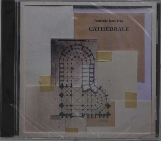 Cathedrale - Francois Lana - Musiikki - LEO RECORDS - 5024792088423 - tiistai 14. maaliskuuta 2023