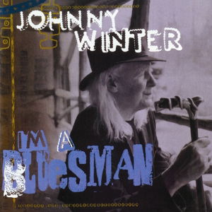 IM A Bluesman - Johnny Winter - Musik - TALKING ELEPHANT - 5028479033423 - 24. juni 2016