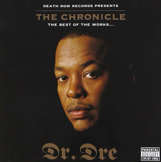 Chronicles - Dr. Dre - Muziek -  - 5033809100423 - 