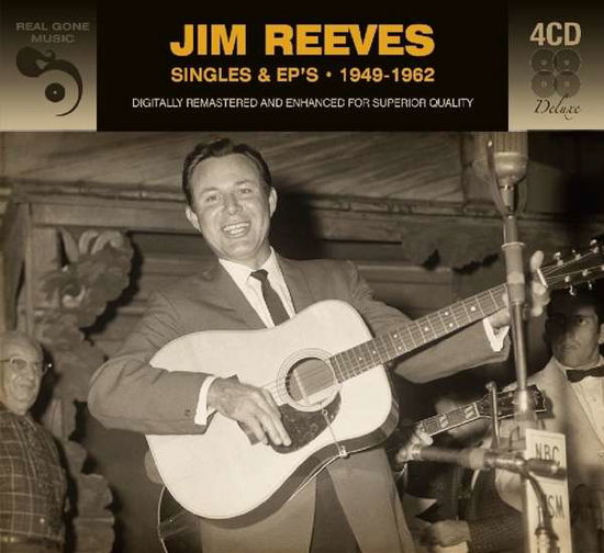 Singles & Ep's 1949-1962 - Jim Reeves - Musiikki - REEL TO REEL - 5036408199423 - torstai 26. tammikuuta 2023