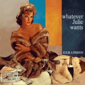 Cover for Julie London · Whatever Julie Wants (CD) (2012)
