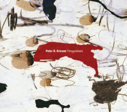 Cover for Peter R. Ericson · Three Colours (CD) (2010)