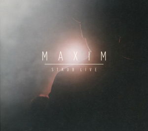 Cover for Maxim · Staub Live (CD) (2014)