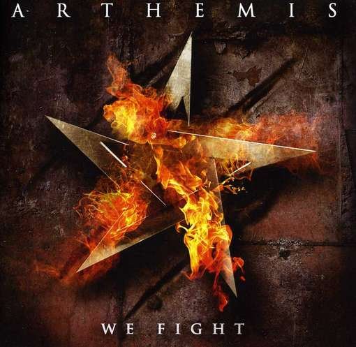 Cover for Arthemis · We Fight (CD) (2013)