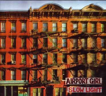 Cover for Airport Girl · Slow Light (CD) (2007)