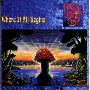 Allman Brothers-where It All Begins - Allman Brothers Band - Musique - Sony - 5099747688423 - 18 août 1997