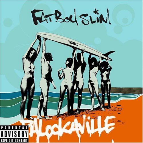 Cover for Fatboy Slim · Palookaville (CD) (2006)