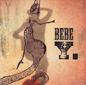 Cover for Bebe · Y (CD) (2009)