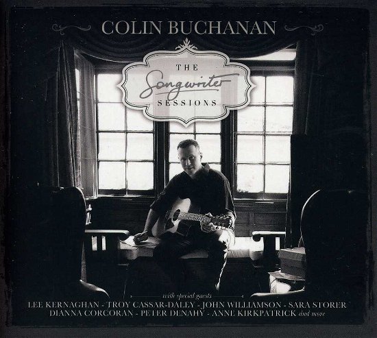 Songwriter Sessions - Colin Buchanan - Music - EMI - 5099991595423 - August 17, 2012