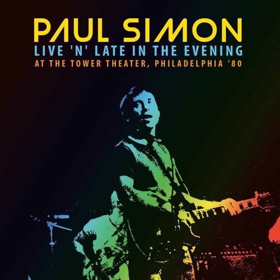 Live'n'late in the Evening 1980 - Paul Simon - Muziek - Fret12 - 5292317204423 - 22 april 2016