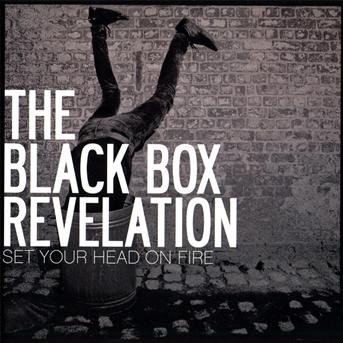 Cover for Black Box Revelation · Set Your Head on Fire (CD) (2009)