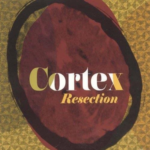 Cover for Cortex · Resection (CD) (2011)