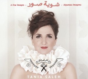 Cover for Tania Saleh · A Few Images (CD) (2014)