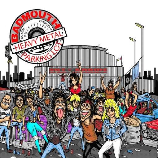 Badmouth · Heavy Metal Parking Lot (CD) (2012)