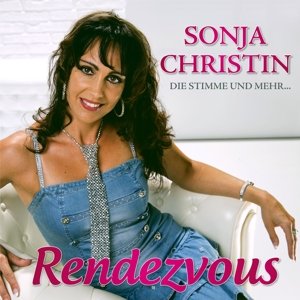 Cover for Sonja Christin · Rendezvous (CD) (2014)
