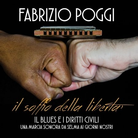 Cover for Poggi Fabrizio · Il Soffio Della Liberta (CD) (2015)