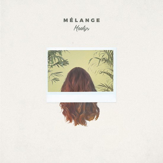 Cover for Maelys · Melange (CD) (2018)