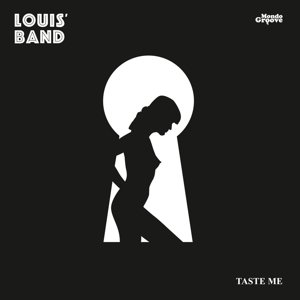 Cover for Louis' Band · Taste Me (LP) (2017)