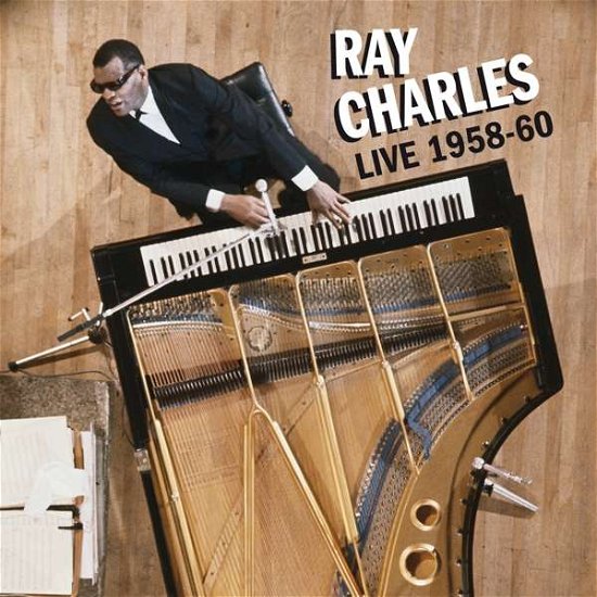 Cover for Ray Charles · Live 1958-1960 (CD) [Bonus Tracks edition] (2017)