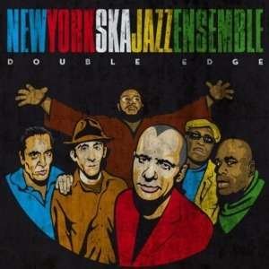 Cover for New York Ska Jazz Ensembl · Double Edge (LP) (2011)