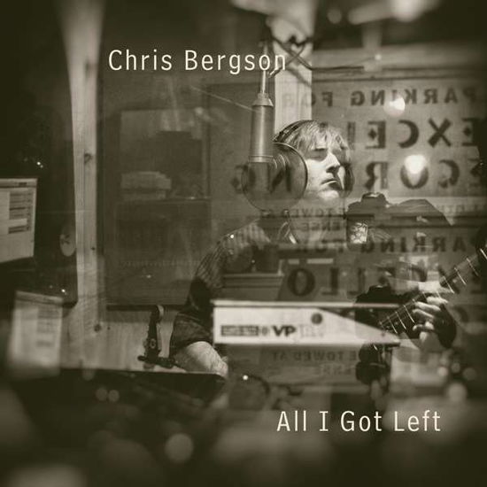 All I Got Left - Chris Bergson - Musik - Continental Blue Hea - 8713762320423 - 20. august 2021