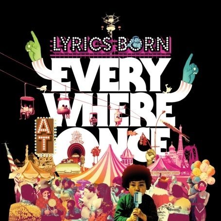 Cover for Lyrics Born · Everywhere at Once (CD) (2008)