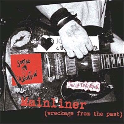 Cover for Social Distortion · Social Distortion-mainliner (CD) (2007)