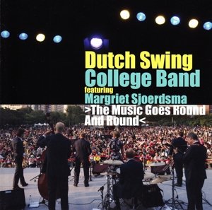 Cover for Dutch Swing College Band · Music Goes Round And Round (CD) (2014)
