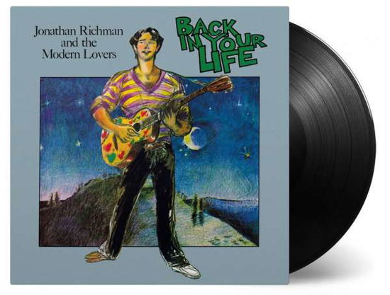 Back In Your Life - Jonathan & The Modern Lovers Richman - Music - MUSIC ON VINYL - 8719262022423 - March 18, 2022