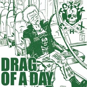 Drag Of A Day - Toxik Ephex - Musiikki - MAD BUTCHER - 8721018004423 - perjantai 24. marraskuuta 2023