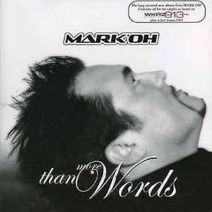 Cover for Mark Oh · More Than Words (CD) (2004)