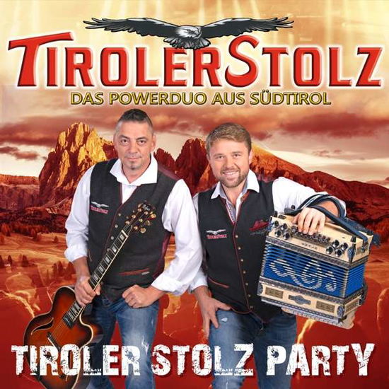 Cover for Tiroler Stolz · Tiroler Stolz-party (CD) (2019)