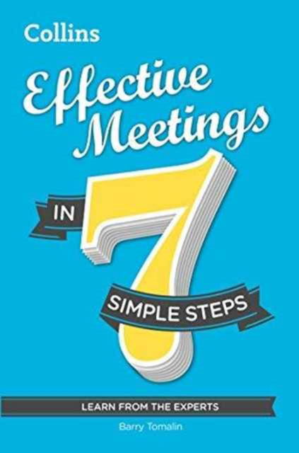 Cover for Barry Tomalin · Effective Meetings in 7 Simple Steps: Learn from the Experts (Paperback Book) (2014)