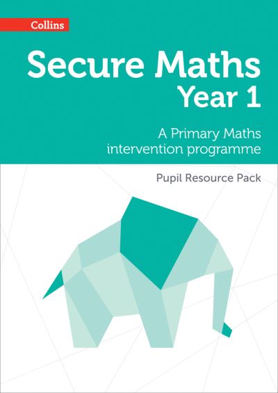 Secure Year 1 Maths Pupil Resource Pack: A Primary Maths Intervention Programme - Secure Maths - Emma Low - Livros - HarperCollins Publishers - 9780008221423 - 3 de agosto de 2017